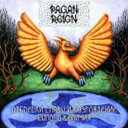 Pagan Reign (RUS) : Spark of Glory and Revival of Ancient Greatness